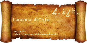 Luncanu Áhim névjegykártya